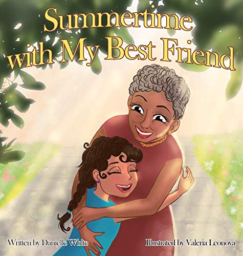 Summertime ith My Best Friend [Hardcover]