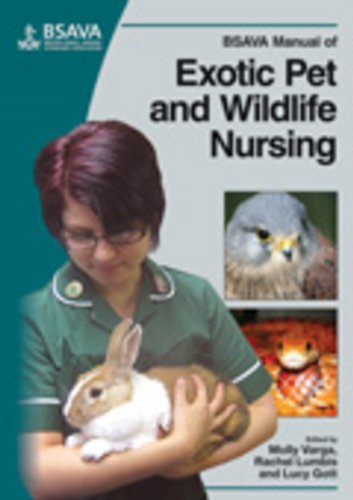 BSAVA Manual of Exotic Pet and Wildlife Nursing [Paperback]