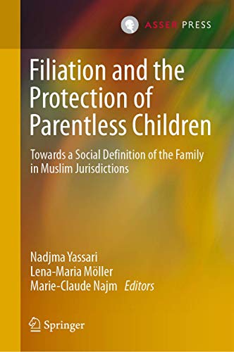 Filiation and the Protection of Parentless Children: Towards a Social Definition [Hardcover]