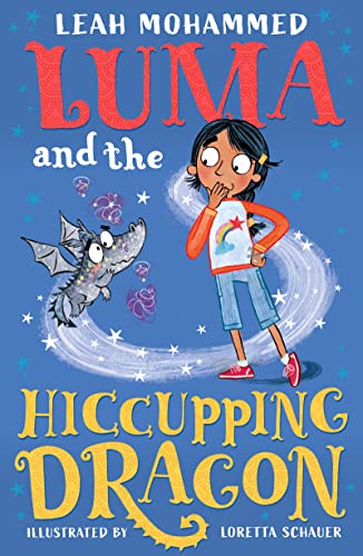 Luma and the Hiccuping Dragon: Heart-warming stories of magic, mischief and drag [Paperback]