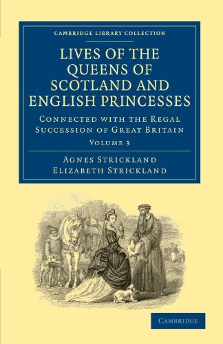 Lives of the Queens of Scotland and English Princesses Connected ith the Regal [Paperback]