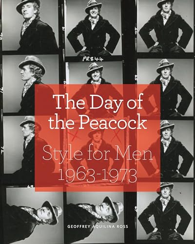 Day of the Peacock: Style for Men 1963-1973 [Hardcover]