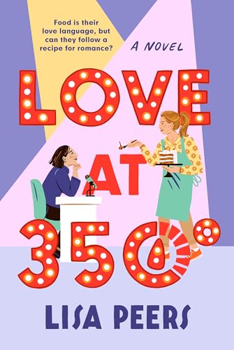 Love at 350: A Novel [Paperback]