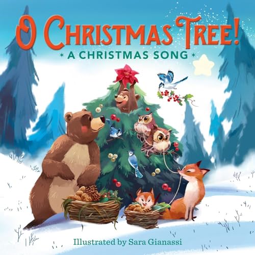 O Christmas Tree!: A Christmas Song [Board book]