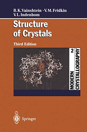 Modern Crystallography 2: Structure of Crystals [Hardcover]