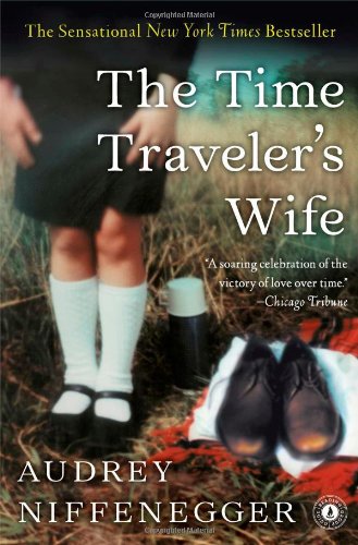 The Time Traveler's Wife [Paperback]