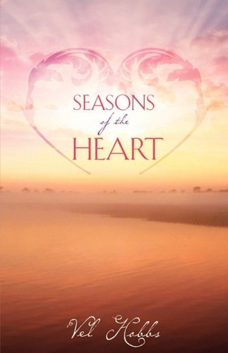 Seasons of the Heart [Hardcover]