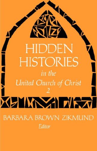 Hidden Histories In The United Church Of Christ, Vol. 2 [Paperback]