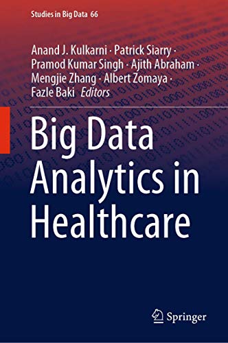 Big Data Analytics in Healthcare [Hardcover]