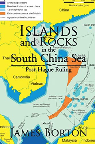 Islands And Rocks In The South China Sea [Paperback]