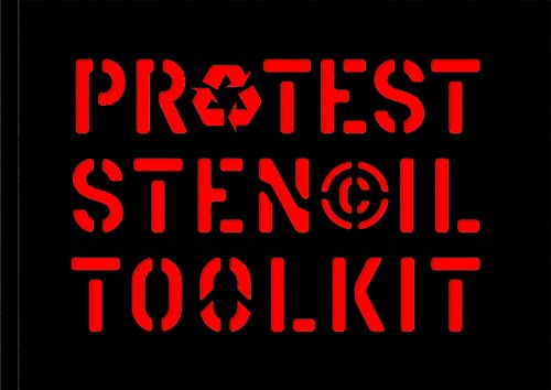 Protest Stencil Toolkit: Revised edition [Paperback]