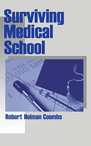 Surviving Medical School [Hardcover]