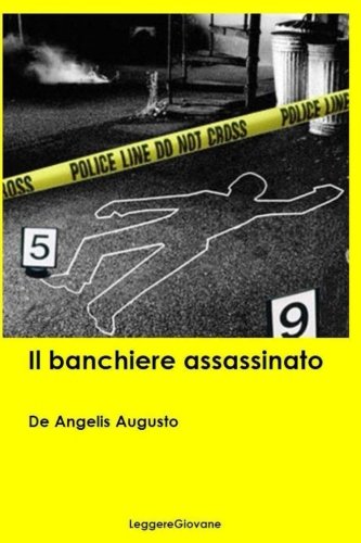 Il Banchiere Assassinato (italian Edition) [Paperback]