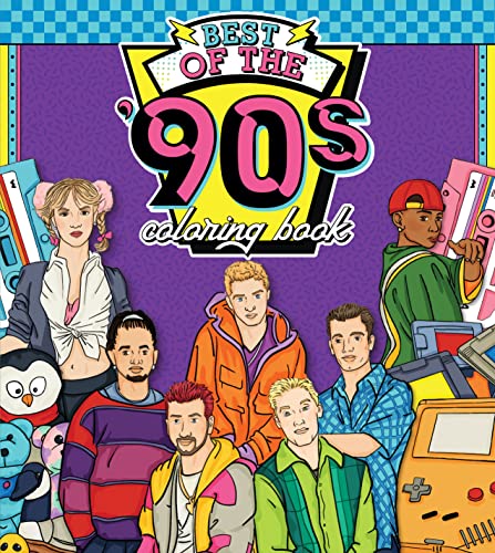 Best of the '90s Coloring Book: Color your way through 1990s art & pop c [Paperback]