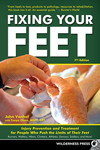 Fixing Your Feet: Injury Prevention and Treatment for Athletes [Paperback]