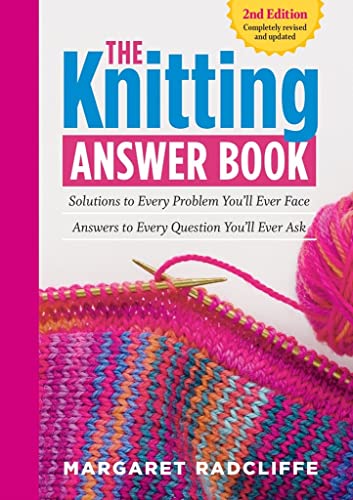 The Knitting Answer Book, 2nd Edition: Soluti