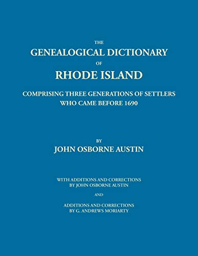 Genealogical Dictionary of Rhode Island  Comprising Three Generations of Settle [Paperback]