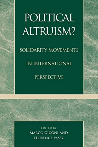 Political Altruism?: Solidarity Movements in International Perspective [Paperback]