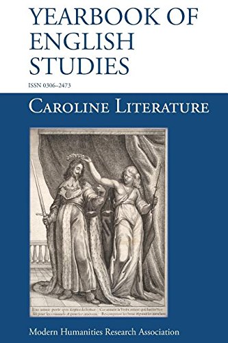 Caroline Literature (yearbook Of English Studies (44) 2014) [Paperback]