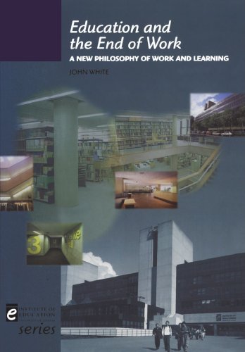 Education and the End of Work [Paperback]