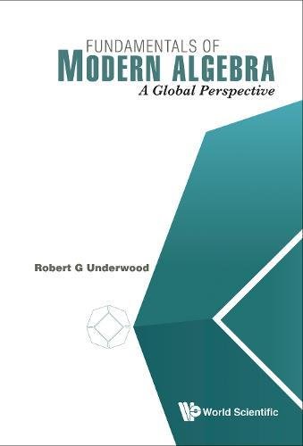 Fundamentals Of Modern Algebra [Hardcover]