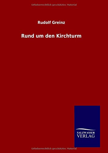 Rund Um Den Kirchturm (german Edition) [Hardcover]