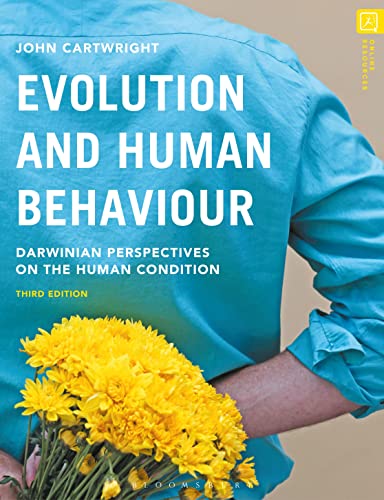 Evolution and Human Behaviour: Darwinian Perspectives on the Human Condition [Paperback]