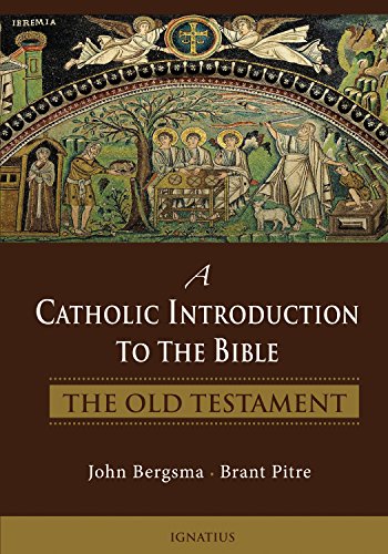 A Catholic Introduction to the Bible: The Old Testament [Hardcover]