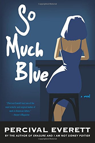 So Much Blue: A Novel [Paperback]