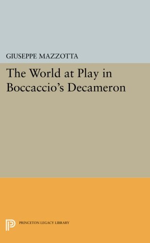 The World at Play in Boccaccio's &lti&gtDecameron</i> [Paperback]