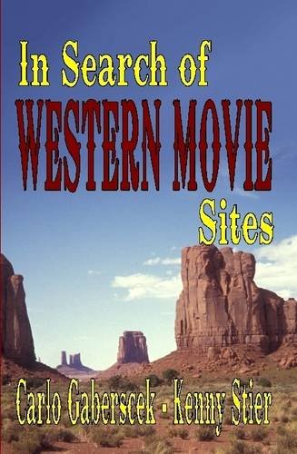 In Search Of Western Movie Sites [Hardcover]