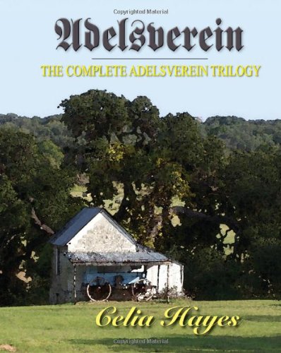 Adelsverein The Complete Trilogy [Hardcover]