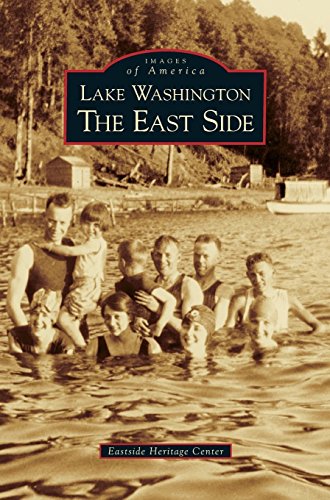 Lake Washington  The East Side [Hardcover]