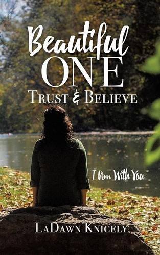 Beautiful One Trust & Believe [Paperback]