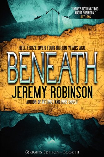 Beneath (origins Edition) [Paperback]