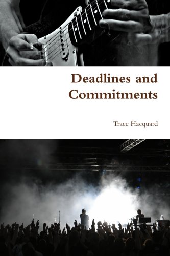 Deadlines and Commitments [Paperback]