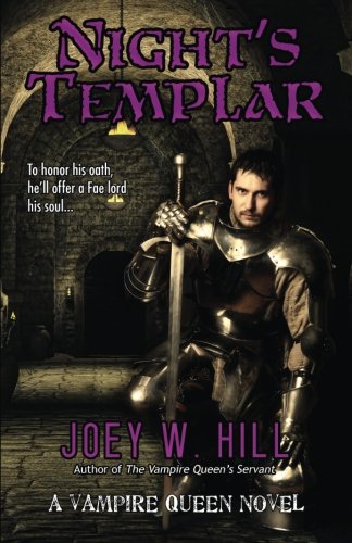 Night's Templar A Vampire Queen Novel (vampire Queen Series) (volume 13) [Paperback]