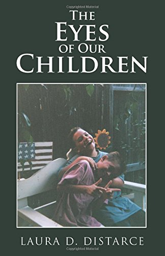 The Eyes Of Our Children [Paperback]