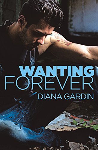 Wanting Forever [Paperback]