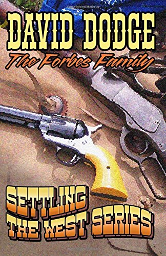 Forbes Family  Settling the West Series [Paperback]