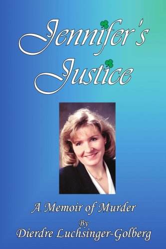 JenniferS Justice  A Memoir of Murder [Paperback]