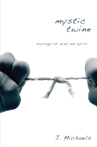 Mystic Tine  Musings of Mind and Spirit [Paperback]