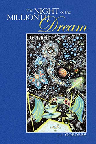 NIGHT of the MILLIONTH Dream  Revisited [Paperback]