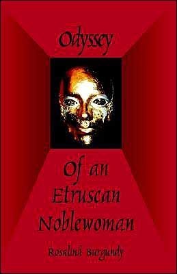 Odyssey Of An Etruscan Nobleoman [Paperback]