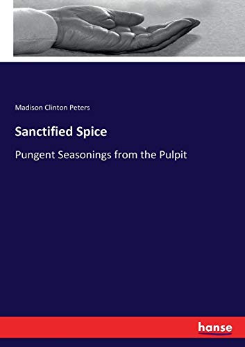 Sanctified Spice [Paperback]