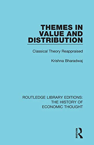 Themes in Value and Distribution Classical Theory Reappraised [Paperback]