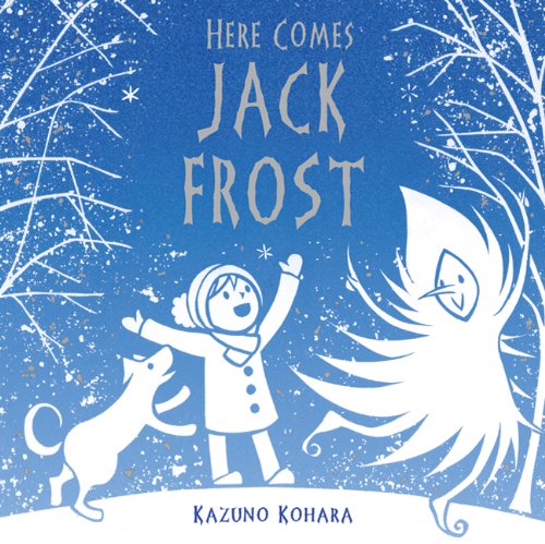 Here Comes Jack Frost [Paperback]