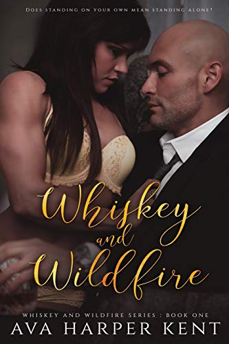 Whiskey and Wildfire [Paperback]