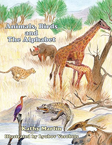 Animals, Birds and the Alphabets [Hardcover]