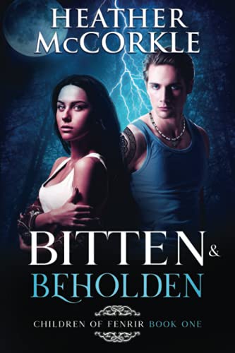 Bitten & Beholden [Paperback]